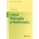 Critical Philosophy of Mathematics