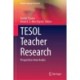 TESOL Teacher Research: Perspectives from Arabia