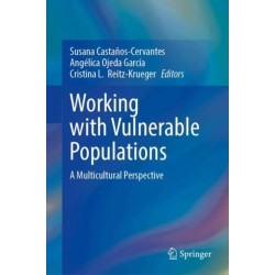 Working with Vulnerable Populations: A Multicultural Perspective
