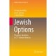Jewish Options: Pluralistic Identities in 21st Century America