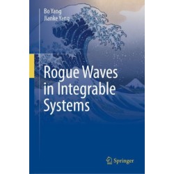 Rogue Waves in Integrable Systems