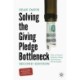 Solving the Giving Pledge Bottleneck: How to Finance Solutions Using Philanthropic Private Equity