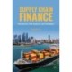 Supply Chain Finance: Mechanisms, Risk Analytics, and Technology