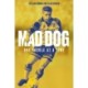Mad Dog: The Mickey Lewis Story