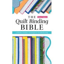 The Quilt Binding Bible: 21 Flawless Finishes