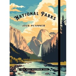 National Parks 2026 Weekly Planner: July 2025 - December 2026