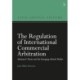 The Regulation of International Commercial Arbitration: Arbitrators’ Duties and the Emerging Arbitral Market