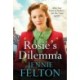Rosie's Dilemma: A heart-rending tale of wartime love and secrets