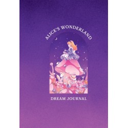 Alice's Wonderland Dream Journal: A Memory Book Inspired by the Works of Lewis Carroll