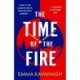 The Time of the Fire: The new genre-bending, mind-twisting mystery that will keep you guessing to the very end