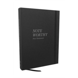 NoteWorthy New Testament: Read and Journal Through the New Testament in a Year (NKJV, Hardcover, Comfort Print)