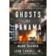 Ghosts of Panama: A Strongman Out of Control, A Murdered Marine, and the Special Agents Caught in the Middle of an Invasion