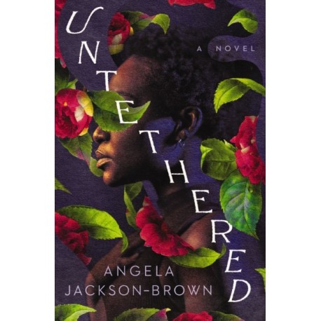 Untethered: A Novel