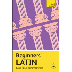 Beginners' Latin: Learn faster. Remember more.