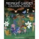 The Midnight Garden Colouring Book: Over 45 Enchanting Images