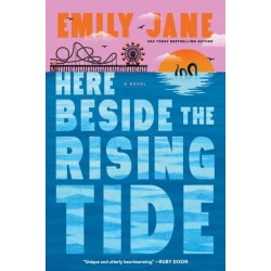 Here Beside the Rising Tide