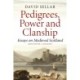 Pedigrees, Power and Clanship: Essays on Medieval Scotland