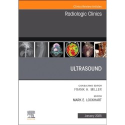 Ultrasound, An Issue of Radiologic Clinics of North America