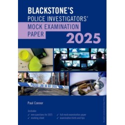 Blackstone's Police Investigators Mock Exam 2025