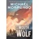 In the Mouth of the Wolf