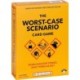 The The Worst-Case Scenario Card Game