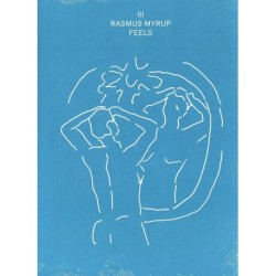 Rasmus Myrup: Feels
