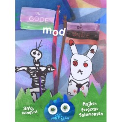 De Gode mod De Onde: en e-bog med lyd