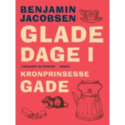 Glade dage i Kronprinsessegade