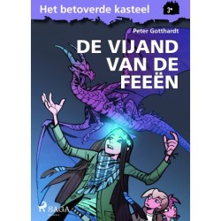 Het betoverde kasteel 3 – De vijand van de feeën