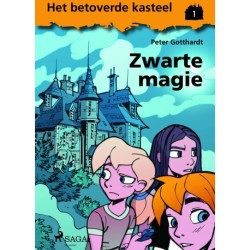 Het betoverde kasteel 1 – Zwarte magie