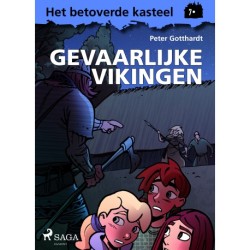 Het betoverde kasteel 7 – Gevaarlijke vikingen