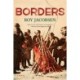 Borders: A Novel