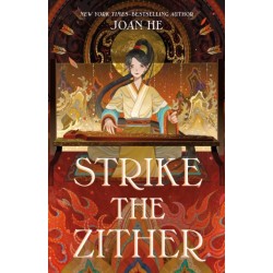 Strike the Zither: The Kingdom of Three Duology, Book One