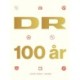 DR 100 år