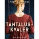 Tantaluskvaler