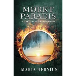 Mørkt Paradis: Kun den stærkeste overlever