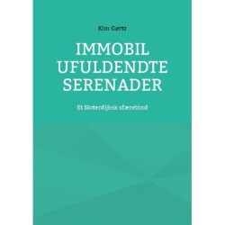 Immobil Ufuldendte serenader: Et Sloterdijksk sfærebind