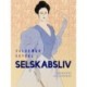 Selskabsliv