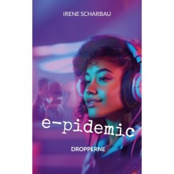 e-pidemic: Dropperne