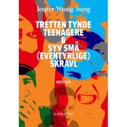 TRETTEN TYNDE TEENAGERE & SYV SMÅ (EVENTYRLIGE) SKRAVL
