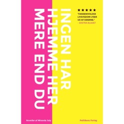 Ingen har hjemme her mere end du