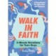 Walk in Faith: 5-Minute Devotions for Teen Guys