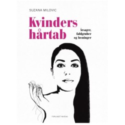 Kvinders hårtab: Årsager, faldgruber og løsninger