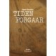 Tiden forgaar