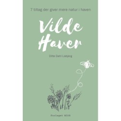 Vilde haver: 7 tiltag der giver mere natur i haven