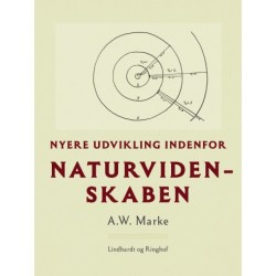 Nyere udvikling indenfor naturvidenskaben