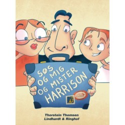 Søs og mig og Mister Harrison