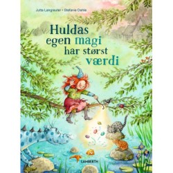 Huldas egen magi har størst værdi