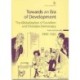 Towards an Era of Development: The Globalization of Socialism and Christian Democracy, 1945–1965
