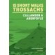 15 Short Walks in the Trossachs - Callander and Aberfoyle